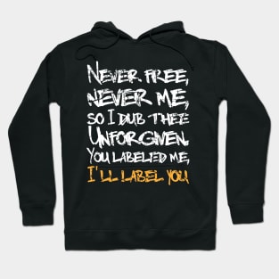 Unforgiven Hoodie